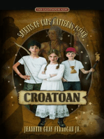 CROATOAN: SPIRITS OF CAPE HATTERAS ISLAND