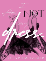 I Am Not My Dress