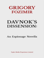 Davnok's Dissension: An Espionage Novella