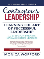 Contagious Leadership: 15th Anniversary Edition: 10 Steps for Turning Managers into Leader