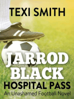 Jarrod Black: Hospital Pass: An unashamed football novel