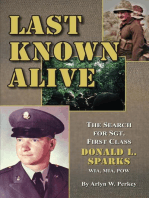 Last Known Alive: The Search for Sergeant First Class Donald L. Sparks, WIA, MIA, POW