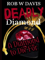 Deadly Diamond: A Diamond to Die For