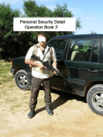 Personal Security Detail Operations Book 3: Personal Security Detail Operations, #3