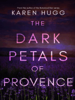 The Dark Petals of Provence