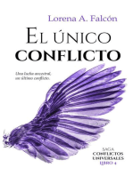 El único conflicto: Conflictos universales, #4