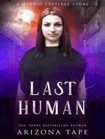 Last Human: The Hybrid Festival, #1