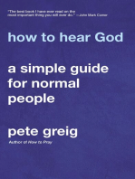 How to Hear God: A Simple Guide for Normal People