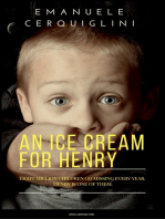 An Ice Cream For Henry: Eight Million Children Go Missing Every Year. Henry Is One Of Them.