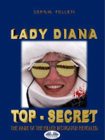 Lady Diana - Top Secret: The Name Of The Killer Instigator Revealed.