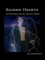 Raging Hearts: The Guardian Heart Crystal Book 3