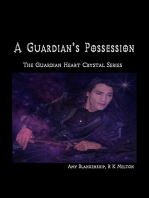 A Guardian's Possession: The Guardian Heart Crystal Book 5