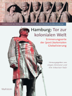 Hamburg: Tor zur kolonialen Welt: Erinnerungsorte der (post-)kolonialen Globalisierung