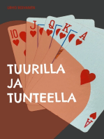 Tuurilla ja tunteella