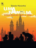 Uma família: Construção para a vida