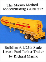 The Marmo Method Modelbuilding Guide #15: Building A 1/25th Scale Love's Fuel Tanker Trailer