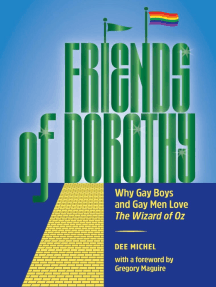 Friends of Dorothy by Dee Michel - Ebook | Scribd