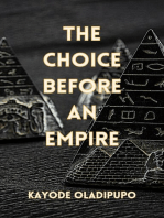 The Choice before an Empire