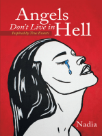 Angels Don’t Live in Hell