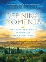 Defining Moments: The Transformational Promises of Faith-Based Travel