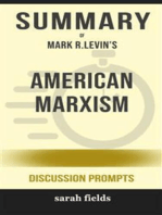 Summary of American Marxism by Mark R. Levin : Discussion Prompts