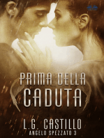 Prima Della Caduta (Angelo Spezzato #3)