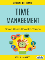 Time Management: Come Usare Il Vostro Tempo: Gestione Del Tempo