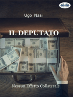 Il Deputato: Nessun Effetto Collaterale