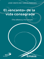 El «encanto» de la vida consagrada: Una alianza y tres consejos