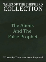 The Aliens & the False Prophet