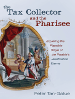The Tax Collector and the Pharisee: Exploring the Plausible Origin of the Parable’s Justification Theme