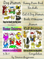 Funny Poem Book For Kids: Cat & Dog Humor Books & Unicorn Humor: 3 in 1 Compilation Of Volume 1 & 2 & 3