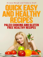 Quick Easy and Healthy Recipes