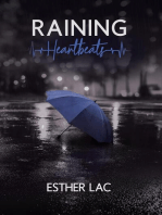 Raining Heartbeats