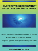 HOLISTIC APPROACH TO TREATMENT OF CHILDREN WITH SPECIAL NEEDS