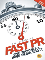 Fast PR: Give Yourself a Huge Media Boost