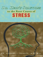 Dr. Herb's Solutions to the Root Causes of Stress