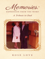 Memories: Expression from the Word  A Tribute to Dad