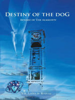 Destiny of the DoG: Beware of the Almighty