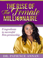 The Rise of The Female Millionaire : 8 Ingredients to successful Feme-preneurship
