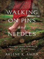 Walking on Pins and Needles: A Memoir of Chronic Resilience in the Face of Multiple Sclerosis