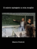 Il calcio spiegato a mia moglie