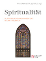 Spiritualität: Auf der Suche nach ihrem Ort in der Theologie