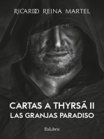 Cartas a Thyrsá II. Las granjas Paradiso