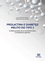 Prolactina e Diabetes Melito do tipo 2: o efeito protetor de um hormônio sobre o metabolismo glicídico
