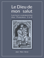 Le Dieu de mon salut: Lecture commentée des Psaumes 3 à 8