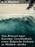 Van Brussel naar Karema: Geschiedenis eener Belgische Kolonie in Midden-Afrika