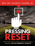 Pressing Reset: When Life Forces You to Start Over Again