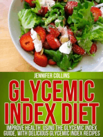 Glycemic Index Diet: Improve Health, Using the Glycemic Index Guide, With Delicious Glycemic Index Recipes