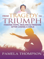 From Tragedy to Triumph